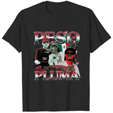 Peso Pluma T Shirt Peso Pluma Peso Pluma Tee Shirt Sold By Bovid Gold Mon Mothma Sku