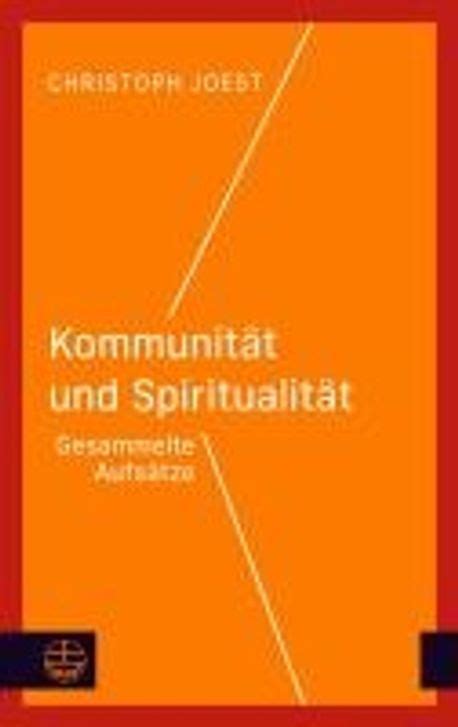 Kommunitaet Und Spiritualitaet Joest Christoph 교보문고