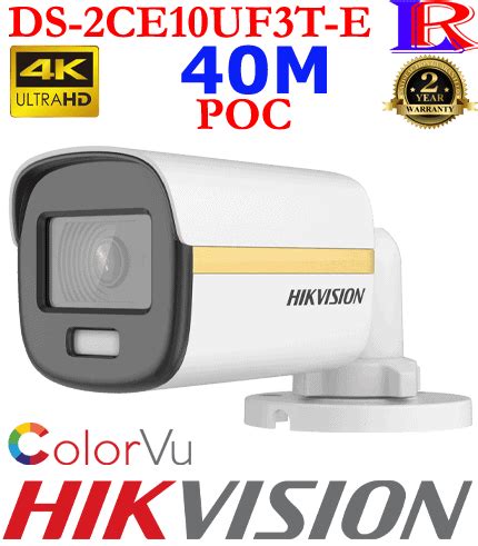 Hikvision 8 Mp 4K ColorVu PoC Bullet Camera DS 2CE10UF3T E Hikvision