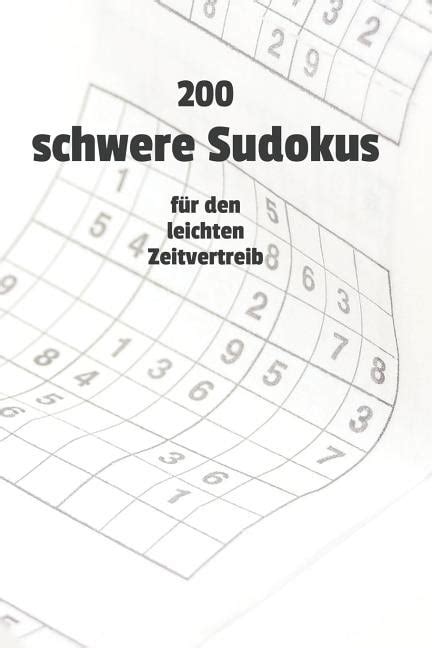 Schwere Sudokus F R Den Leichten Zeitvertreib Sudoku R Tselheft