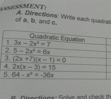 Write Each Quadratic Equation In Standard Form Ax² Bx C 0 Then Identify The Values Of A