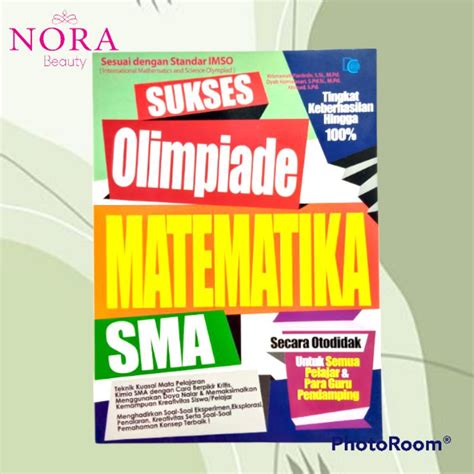 Jual Buku Sukses Olimpiade Matematika Sma Murah Shopee Indonesia