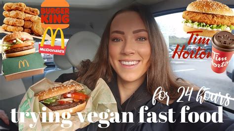 Trying Vegan Fast Food For 24 Hours Mcplant Kfc Burger King