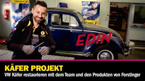 Vw K Fer Projekt Erste Folge Jahre Forstinger Youtube