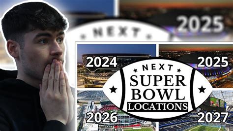 Brits React To The Next Super Bowl Locations 🏆 2024 2025 2026 And