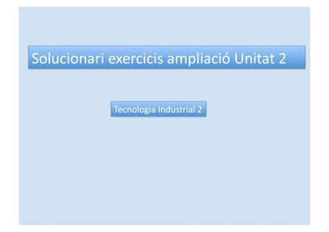 PDF Exercicis resolts ampliació unitat 2 DOKUMEN TIPS