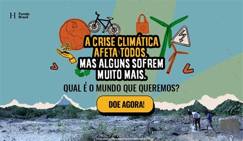 Fundo Brasil lança campanha para sensibilizar a população sobre crise