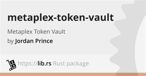Metaplex Token Vault Unregulated Finances In Rust Lib Rs