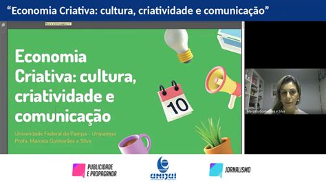 Palestra sobre Economia Criativa aborda a união entre cultura