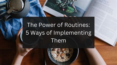 The Power Of Routines Forming Productive Routines