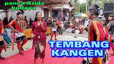 TEMBANG KANGEN COVER BY EBEG PANCA KRIDA BUDAYA Desa Randegan WANGON