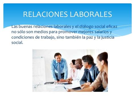 Las Buenas Relaciones Laborales