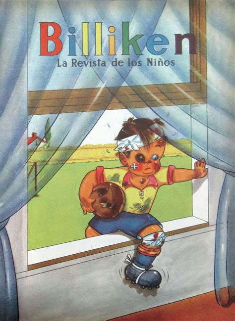 Billiken Los 100 Años De La Revista Infantil Que Acompañó Nuestra