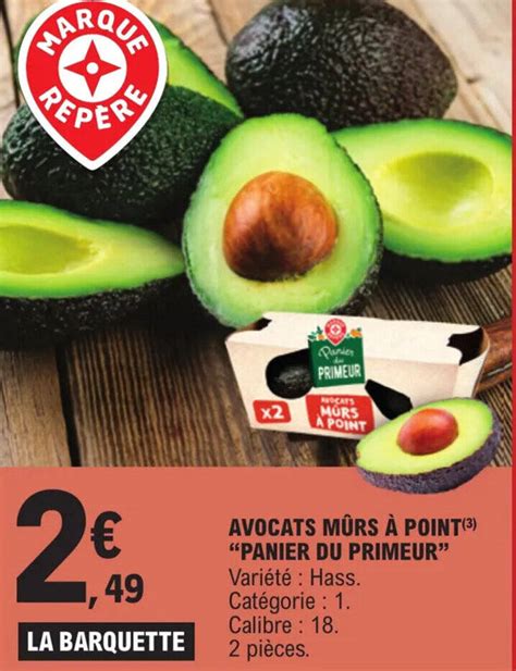 Promo AVOCATS MÛRS À POINT ³ PANIER DU PRIMEUR chez E Leclerc