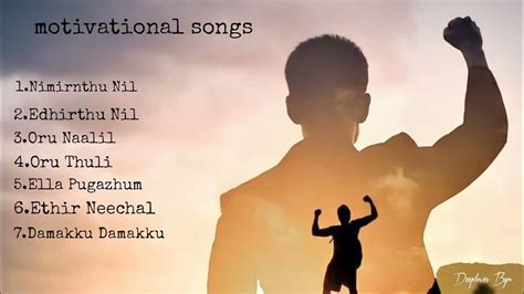 motivational song in Tamil 💪 collections in motivational songs Tamil ...