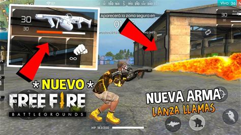 Nuevo Modo De Juego Con Arma Lanza Llamas En Free Fire Nueva