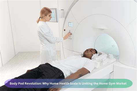 Body Pod Revolution: Why Hume Health Scale Is Uniting the Home Gym ...