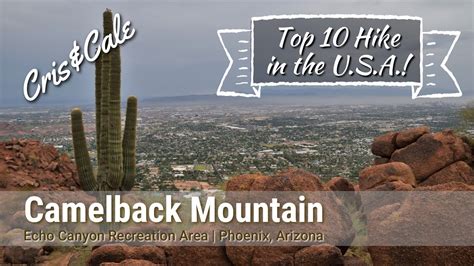 Camelback Mountain Echo Canyon Trail Phoenix Arizona Strenuous