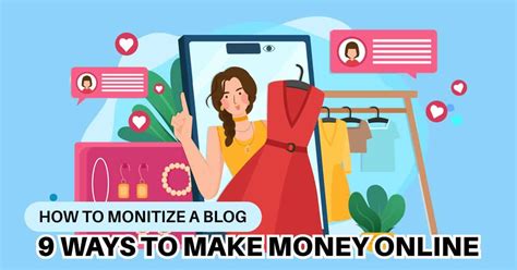 How To Monetize A Blog 9 Ways To Make Money Online