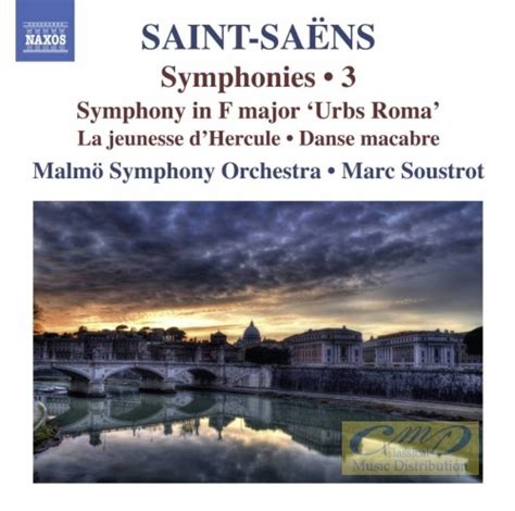 C M D Saint Sa Ns Symphonies Vol Symphony In F Urbs Roma La