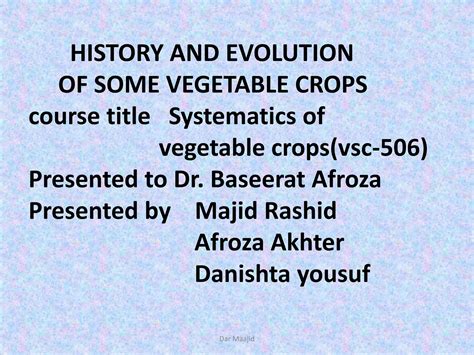 Origin And Evolution Of Vegetables Ppt