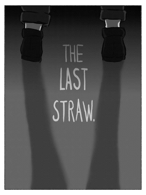 The Last Straw | The Last Straw