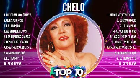 Chelo Mix Grandes Sucessos Rom Nticas Antigas De Chelo Youtube