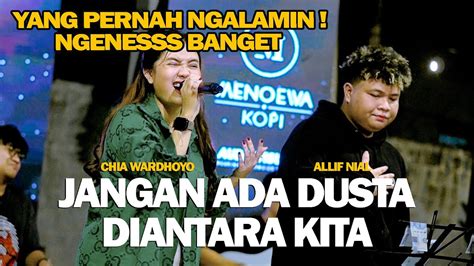 JANGAN ADA DUSTA DIANTARA KITA Broery Marantika Dewi Yull Chia Ft