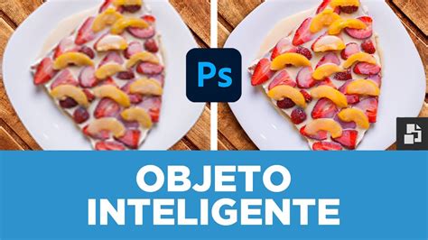 Objetos Inteligentes Photoshop Tutorial Youtube