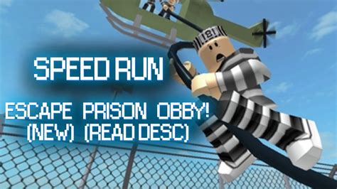 SPEED RUN In Escape Prison Obby NEW READ DESC YouTube