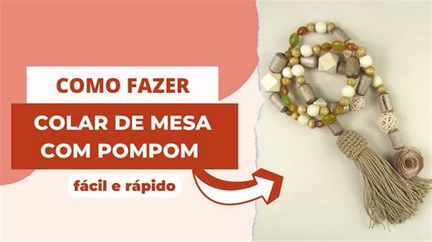 Como Fazer Um Colar De Mesa Ladeira Bijuterias Youtube