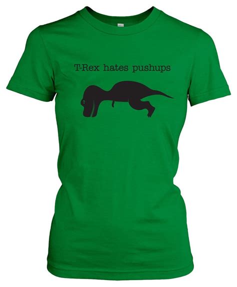 Womens T Rex Hates Pushups T Shirt Funny Dinosaur Shirt For Women