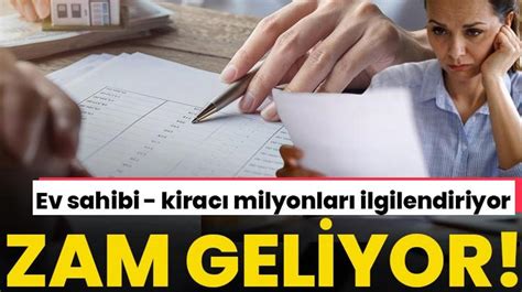 Zam geliyor Ev sahibi kiracı milyonları ilgilendiriyor üst sınır