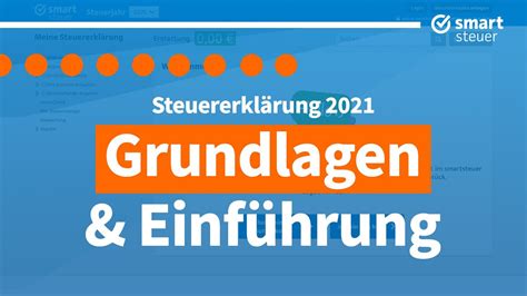 Steuererklärung Grundlagen und Einführung 2021 YouTube