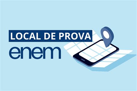 Foi Divulgado O Local Da Prova Enem 2022 Descubra Onde Fazer A Prova