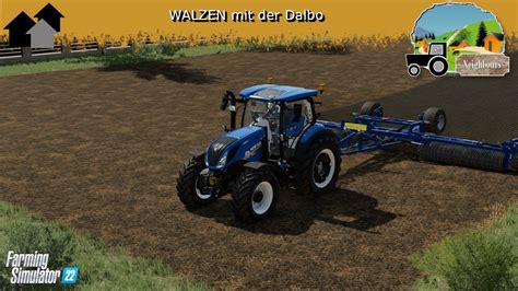 LS22 Neighbours 108 WALZEN Mit Der Dalbo Farming Simulator 22