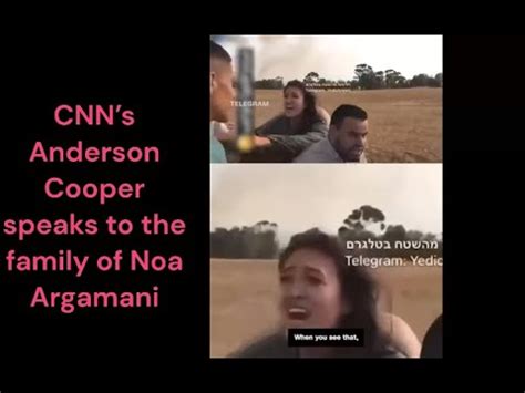 CNN’s Anderson Cooper speaks to the family of Noa Argamani #gaza # ...