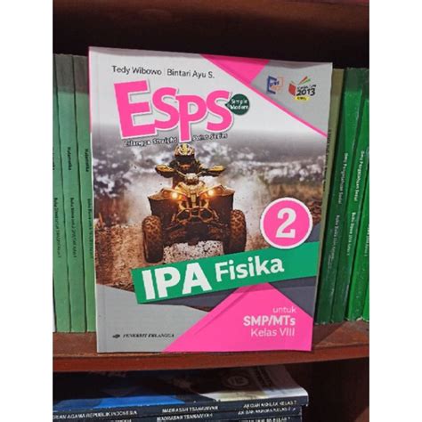 Jual BUKU BEKAS ESPS IPA FISIKA KELAS 2 8 VIII SMP ERLANGGA KURIKULUM