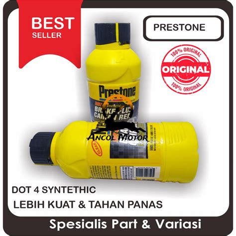 Jual Dot Prestone Cairan Oli Minyak Rem Dot Brake Fluid Ml