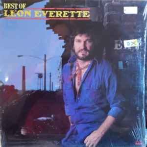 Leon Everette - Best Of Leon Everette (1985, Vinyl) | Discogs