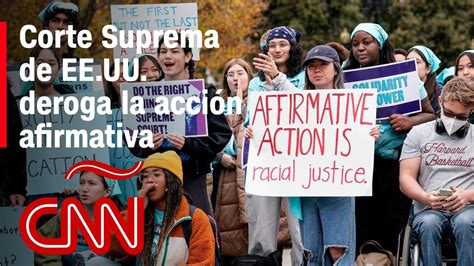 Corte Suprema De Ee Uu Eliminó La Consideración Racial En Admisiones Universitarias Youtube