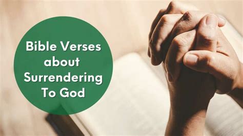 13 Powerful Bible Verses About Surrendering To God