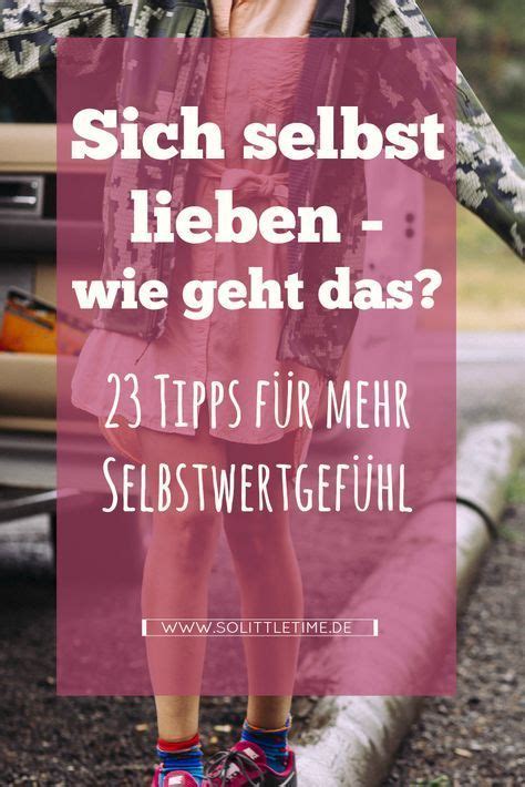 Tipps F R Mehr Selbstwertgef Hl Loveyourself Selbstwertgef Hl