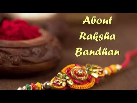 The Importance Significance Of Raksha Bandhan About Raksha Bandhan