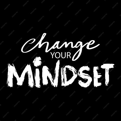 Premium Vector | Change your mindset hand drawn lettering phrase