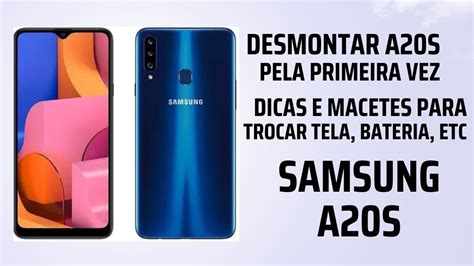 Como Abrir Desmontar Samsung A S Dicas Importantes Trocar Tela Aro