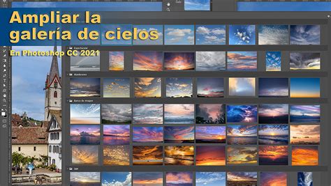 Tutorial Ampliar La Galería De Cielos De Photoshop Cc 2021