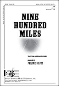 Nine Hundred Miles Tbb Arr Philip Silvey J W Pepper Sheet Music