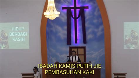 Ibadah Kamis Putih Jemaat Imanuel Enrekang Youtube