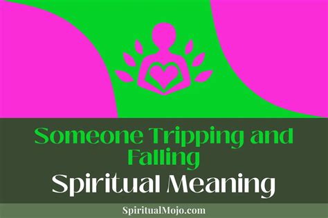 Someone Tripping and Falling Spiritual Meaning (Grace in Humility) - Spiritual Mojo